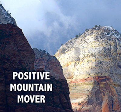 Positive Mountain Mover